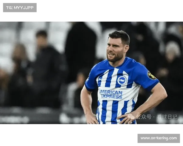 米尔纳再创传奇布莱顿老将剑指追平巴里653场英超纪录 米尔纳再创传奇布莱顿老将剑指追平巴里653场英超纪录